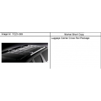 (TC21-009) 2007-2011 CK1(06-36) RAIL PKG/LUGGAGE CARRIER CROSS (Z75)