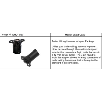 (GM21-037) - 2003-2008 N2 ADAPTER PKG/TRAILER HARNESS (7-PIN TO PWR ADAP & 7-PIN TO 4-PIN ADAP)