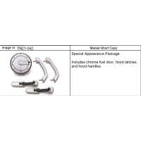 (TN21-042) - 2005-2009 N257 APPEARANCE PKG/SPECIAL (INCLUDES  , LATCH, FUEL DOOR)