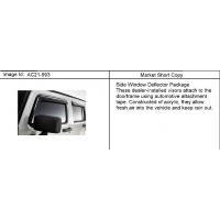 (AC21-993) 2006-2010 N1 DEFLECTOR PKG/SIDE WINDOW AIR